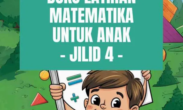 Buku Latihan Matematika Anak Jilid 4